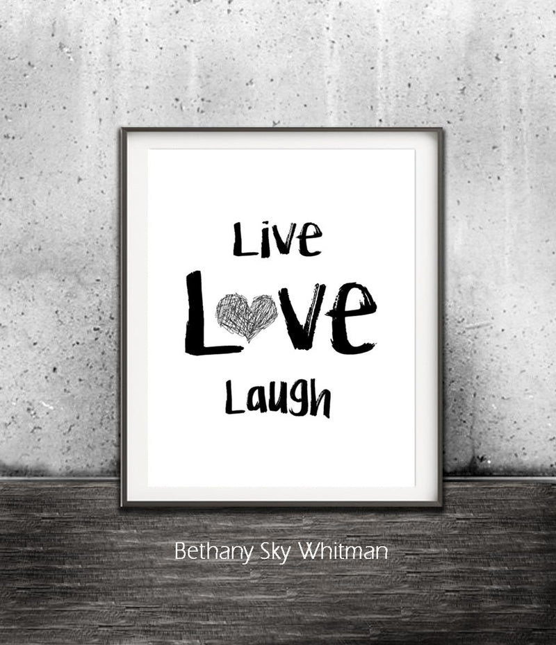 live love laugh print digital download modern quote print heart inspiration 8x10 Sky Whitman